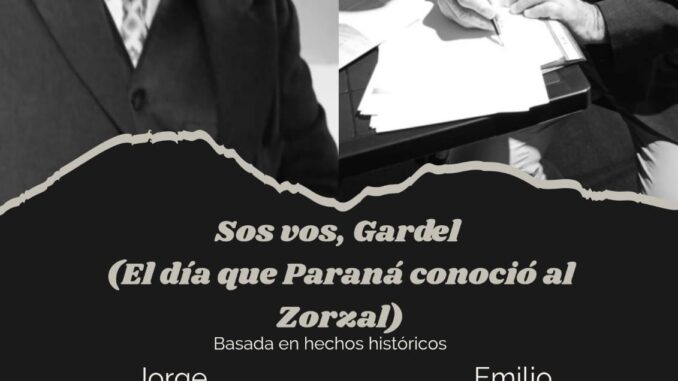 La vuelta de Carlos Gardel a Paraná